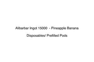Pods Disposables: Alibarbar Ingot 15000  - Pineapple Banana