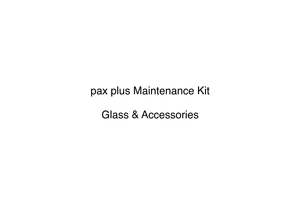 Hardware Hardware: pax plus Maintenance Kit