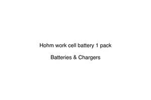 Hardware Hardware: Hohm work cell battery