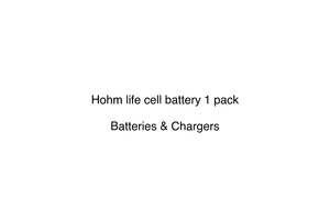 Hohm life cell battery