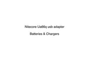 Hardware Hardware: Nitecore Ua66q usb adapter