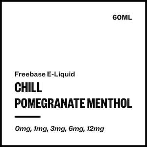 Chill - Pomegranate Menthol (Freebase E-Liquid 60ml)