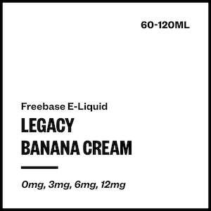 Legacy - Banana Cream (Freebase E-Liquid)