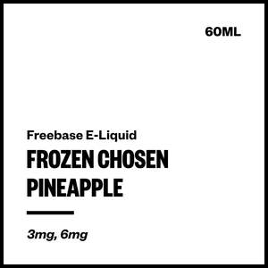 Frozen Chosen - Pineapple (Freebase E-Liquid 60ml)
