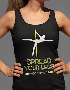 Spread your legs - not Covid 19 - Verboom Tees