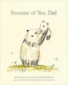 Books: Because of you dad book