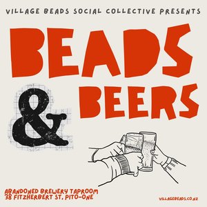 Beads & Beers - A Boozy Beading Workshop (Ages 18+) - Village Beads