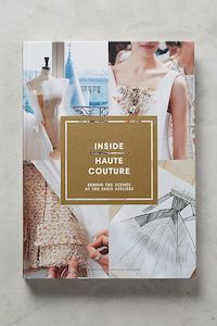 Inside Haute Couture Book
