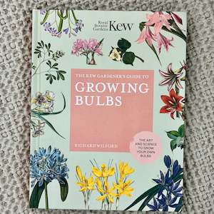 Books: The Kew Gardener"s Guide To Growing Bulbs