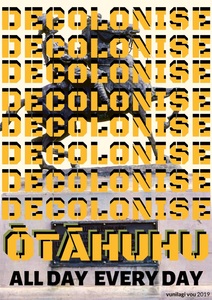 Artwork: Decolonise Ōtāhuhu (2019)