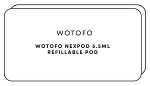 Refillable Pods: Wotofo Nexpod 5.5mL Refillable Pod