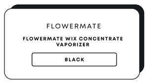 Portable Vaporizers: Flowermate Wix Concentrate Vaporizer