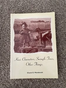 Products: Kiwi Characters, Swingle Trees, Other Things, by Claude E Maindonald