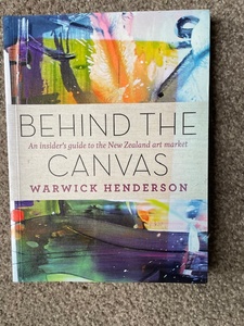 Behind the Canvas, by Warwick Henderson