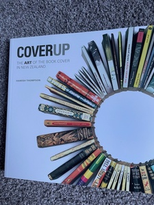 Products: Cover Up : The Art of the Book Cover , by Hamish Thompson