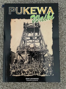 Pukewa Waihi, by Don Lockwood