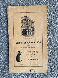 Dame Mugford’s Cat, A Tale of Old Exeter, For Little and Big Dumplings, by JB Brinsden