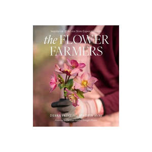 Books: Book - The Flower Farmers - Debra Prinzing