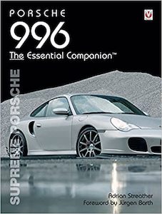 Books And Manuals: Porsche 996 The Essential Companion