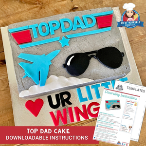 Top Dad DIY Cake Downloadable Template and Tutorial Top Gun