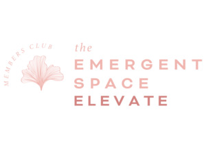 The Emergent Space Members Club - ELEVATE - Wellness from Within