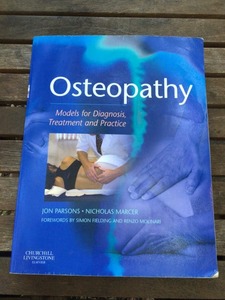 OSTEOPATHY: Models for diagnosis, treatment & practice by Jon Parsons & &hellip;