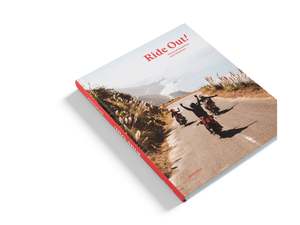 Gear Up Sale: Ride Out! Motorcycles, Roadtrips and Adventure