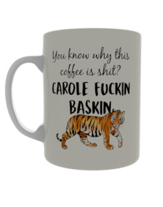 Tiger King: You know why this coffee is shit? Carole  fucking Baskin