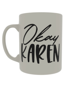Quotes: Okay Karen