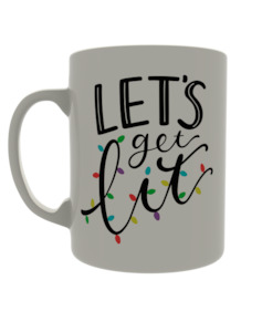 Christmas Mugs: Let's get lit