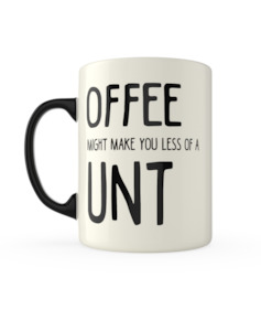 Offee might make you less of a Unt