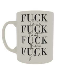 Fuck - this, that, them, you