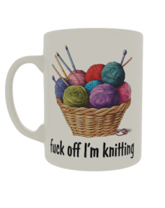 Nsfw: Fuck off i'm knitting