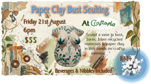 Workshops Events: Paper Clay Bust Vase Sculpting