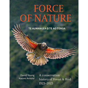 Products: Force of Nature Te Aumangea o te ao Turoa