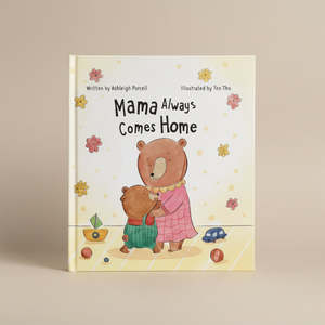 Mama Always Comes Home (two mamas version)