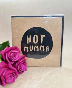 Mothers Day Flowers: ‘Hot Mumma’ card