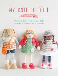 Knitting Books: ~Book - My Knitted Doll by Louise Crowther