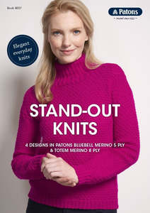Pattern Book: Patons Book 8027 Standout Knits.