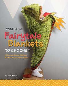 Books: Fairytale Blankets to Crochet