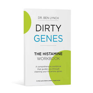 Immune Health: Seeking Health Dirty Genes: The Histamine Workbook