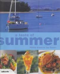 Books: A taste of Summer hardcover book by Phillip Kraal & Ian Baker