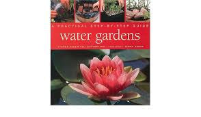 Books: Water Gardens Hardback Book by Yvonne Rees & Neil Sutherland
