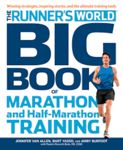 Books: The Runners World Big Book of Marathon and Half Marathon Training
