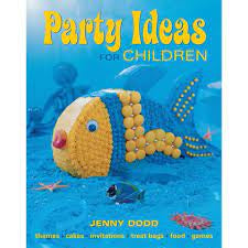 Books: Party Ideas for Children by Jenny Dodd