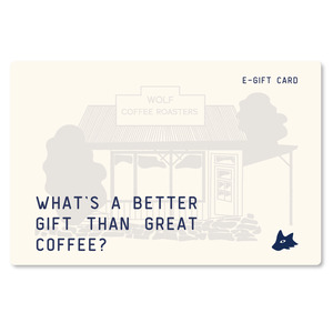 Quick Order: Wolf Coffee Roasters E-Gift Card