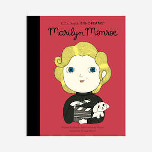 Frances Lincoln Childrens Books: Little People Big Dreams: Marilyn Monroe