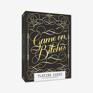 Activity: Game on Bitches Playing Cards