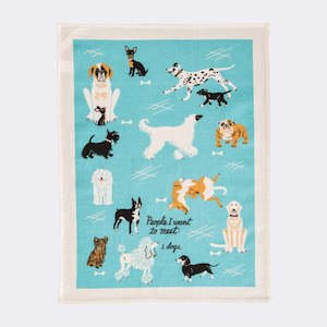 Tea Towel | People To Meet: Dogs