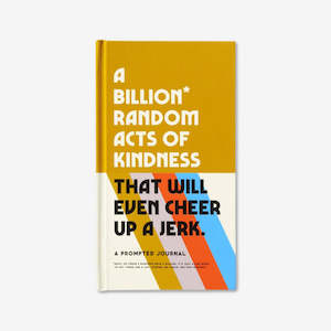 Prompted Journal | A Billion Acts of Kindness